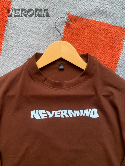 Nevermind - Brown Drop Shoulder